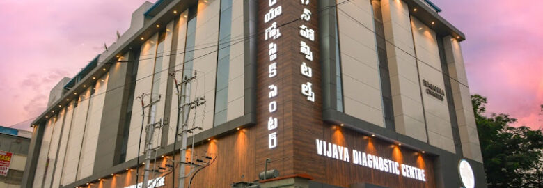 Vijaya Diagnostic Centre | Panjagutta, Hyderabad